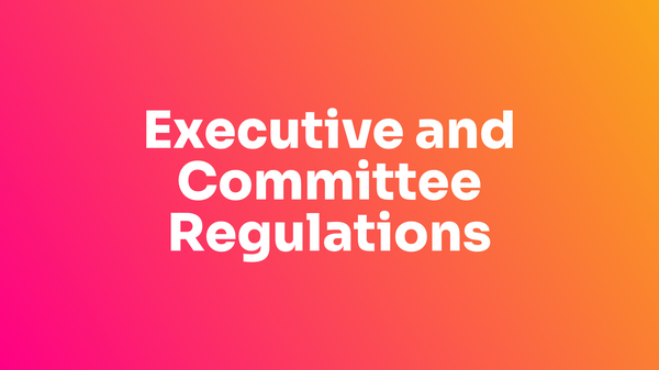 Executive and Committee Regulations