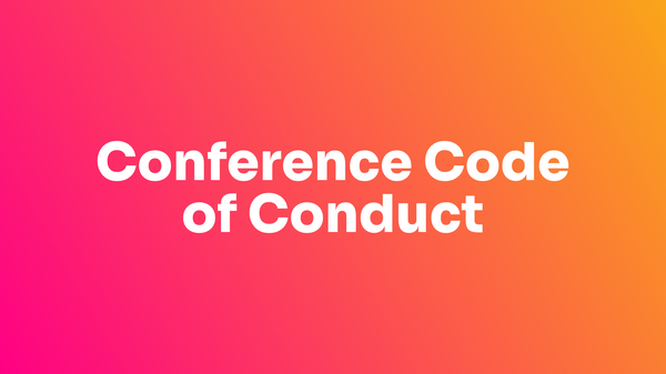 Conference Code of Conduct