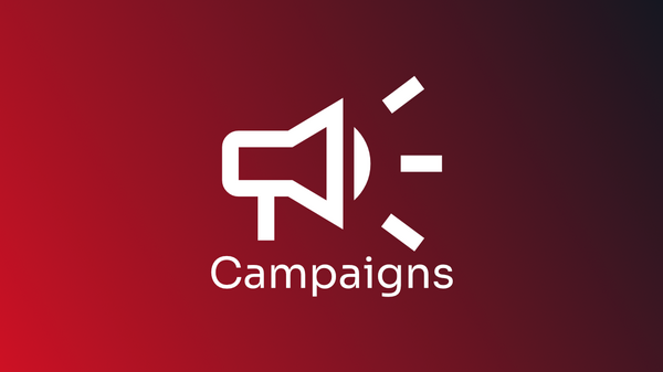 Campaigns